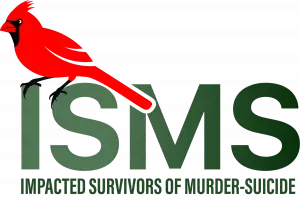 Impacted Survivors of Murder-Suicide